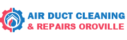 Air Duct Cleaning & Repairs Oroville